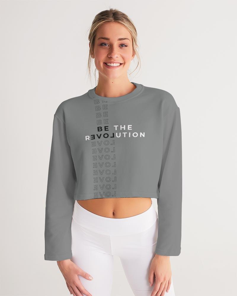 Be the rEVOLution Women's Cropped Sweatshirt (Grey) Pullover Myrrh and Gold 