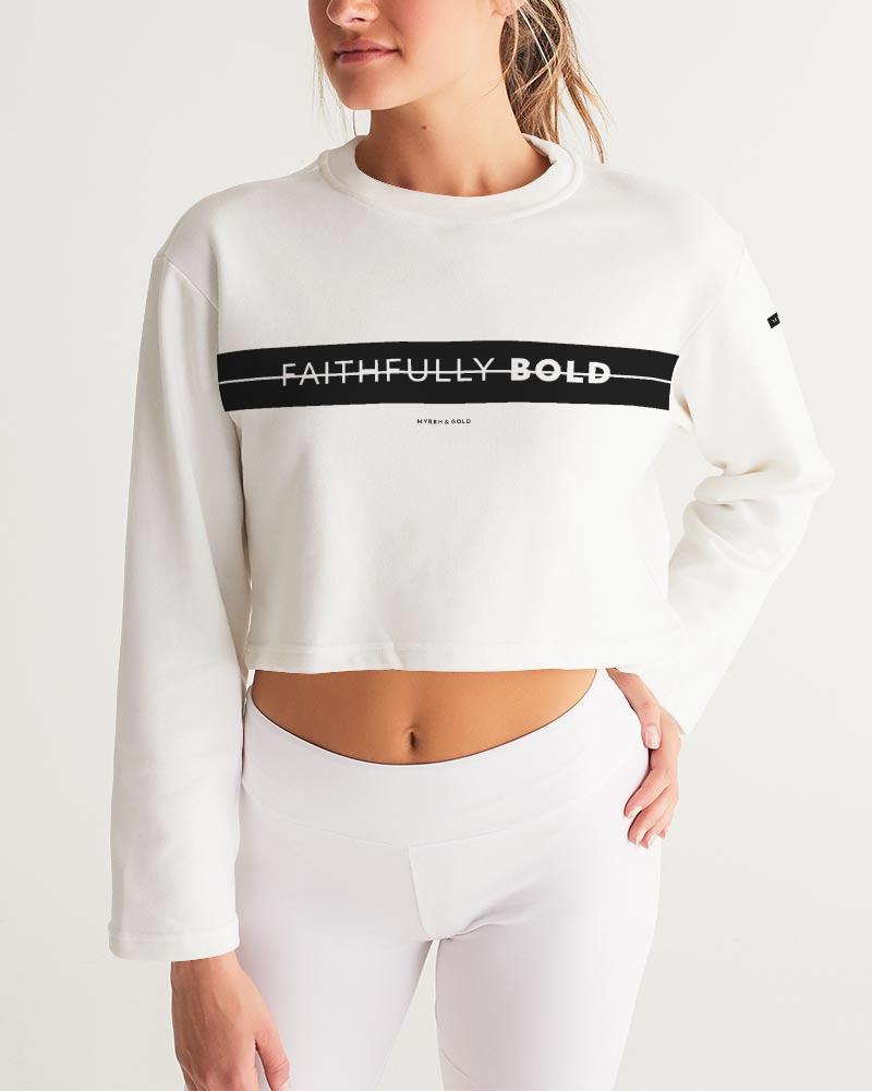 Faithfully Bold Strikethrough Women's Cropped Sweatshirt (White/Black) Cropped Sweatshirt Myrrh and Gold 