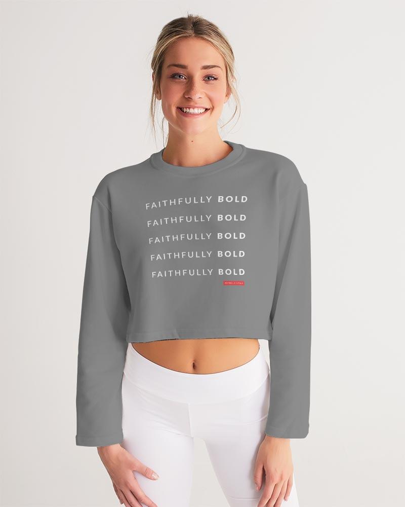 Faithfully Bold Women's Cropped Sweatshirt (Grey) Cropped Sweatshirt Myrrh and Gold 
